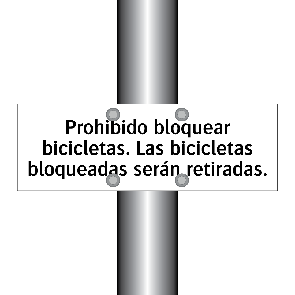 Prohibido bloquear bicicletas. Las bicicletas bloqueadas serán retiradas.