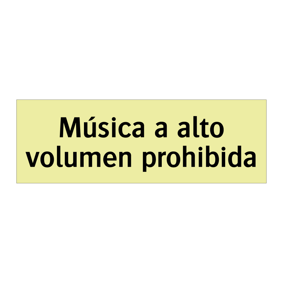Música a alto volumen prohibida