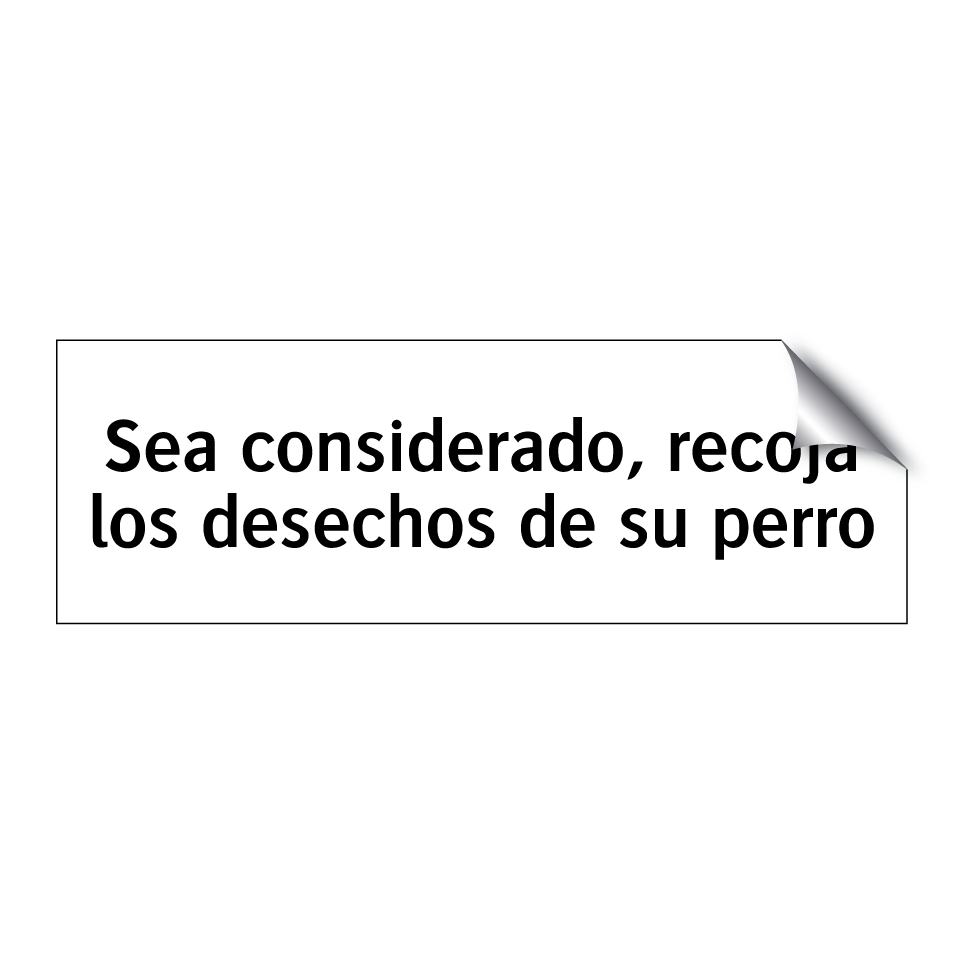 Sea considerado, recoja los desechos de su perro
