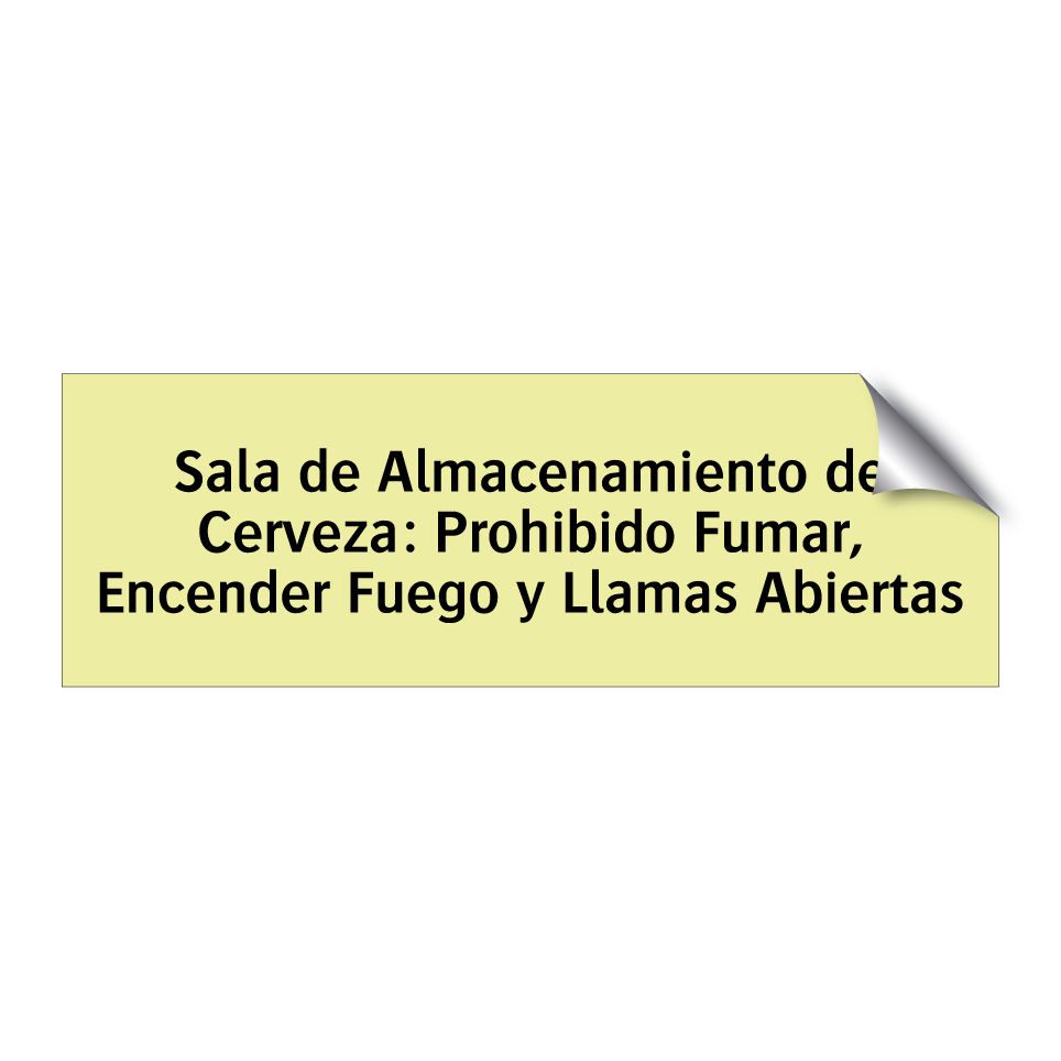 Sala de Almacenamiento de Cerveza: Prohibido Fumar, Encender Fuego y Llamas Abiertas