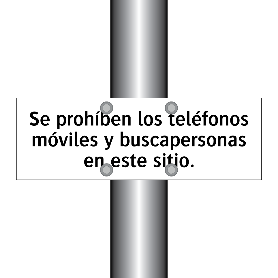 Se prohíben los teléfonos móviles y buscapersonas en este sitio.