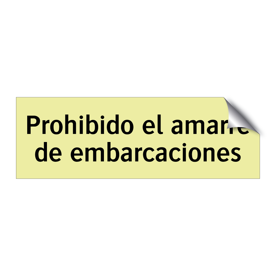 Prohibido el amarre de embarcaciones