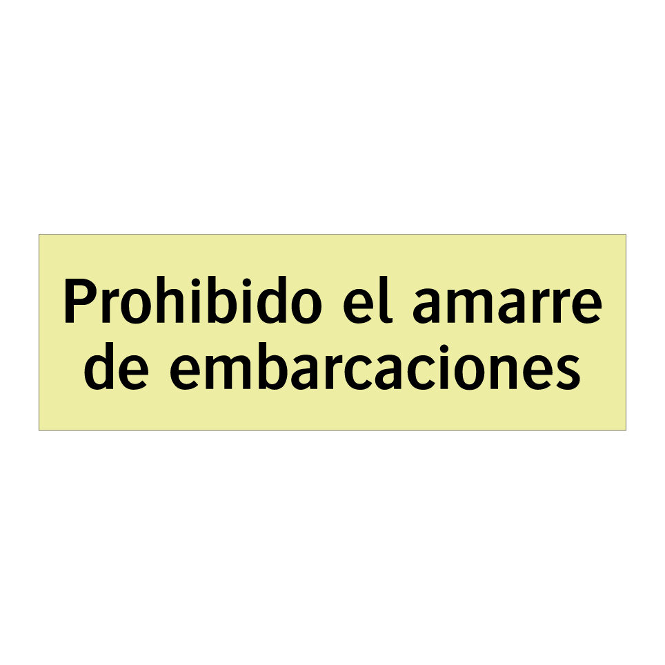 Prohibido el amarre de embarcaciones