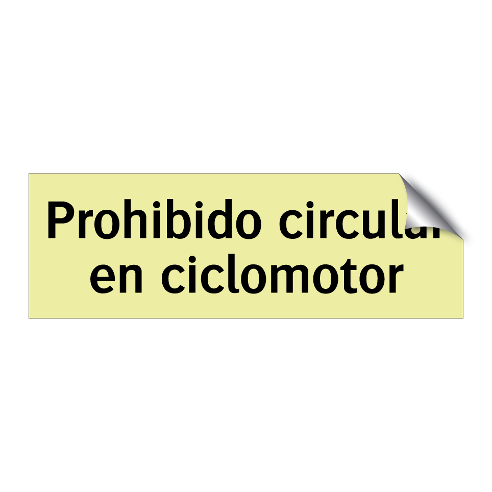 Prohibido circular en ciclomotor
