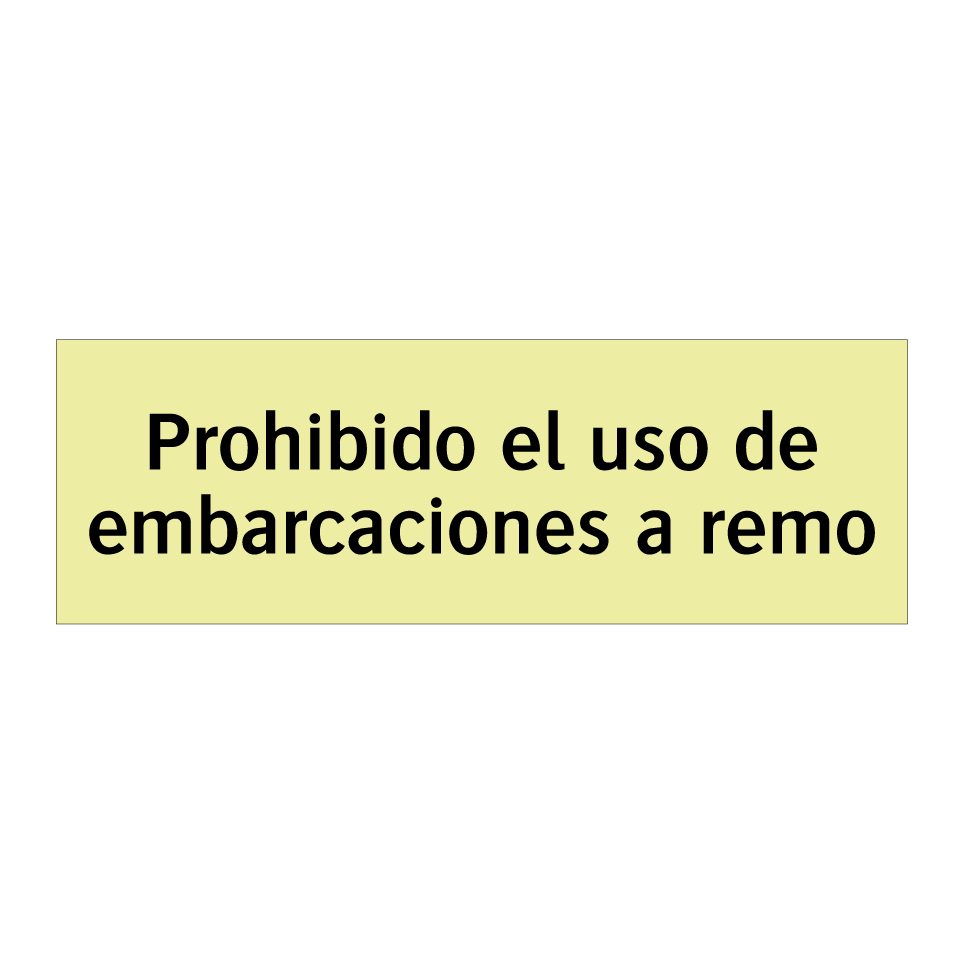 Prohibido el uso de embarcaciones a remo