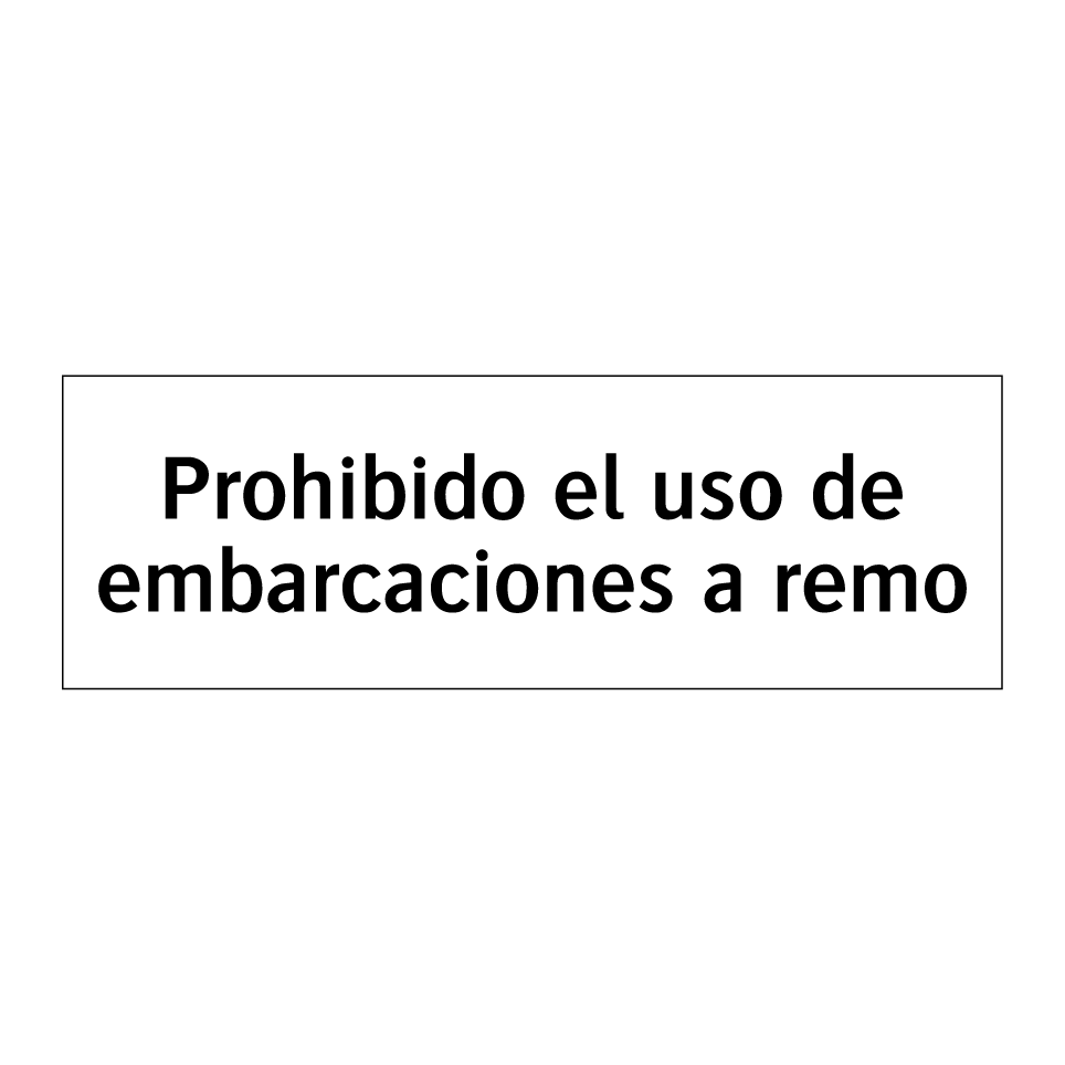 Prohibido el uso de embarcaciones a remo