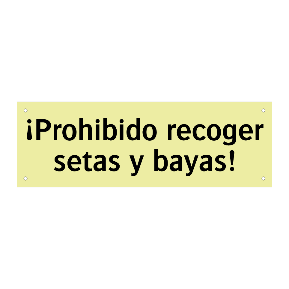¡Prohibido recoger setas y bayas!