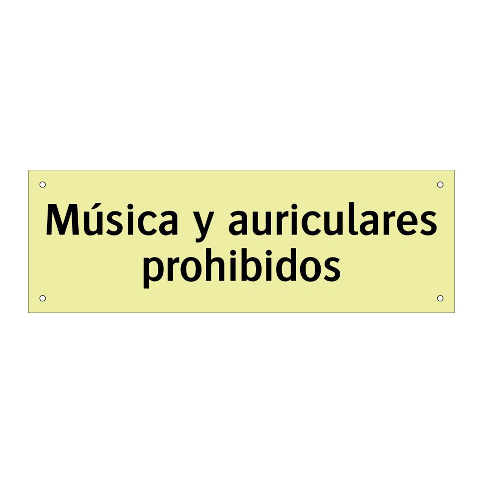 Música y auriculares prohibidos