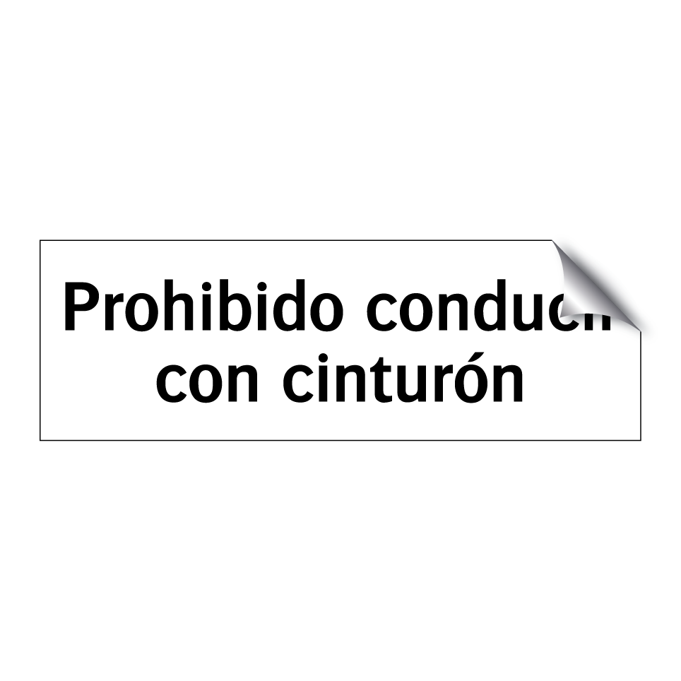 Prohibido conducir con cinturón