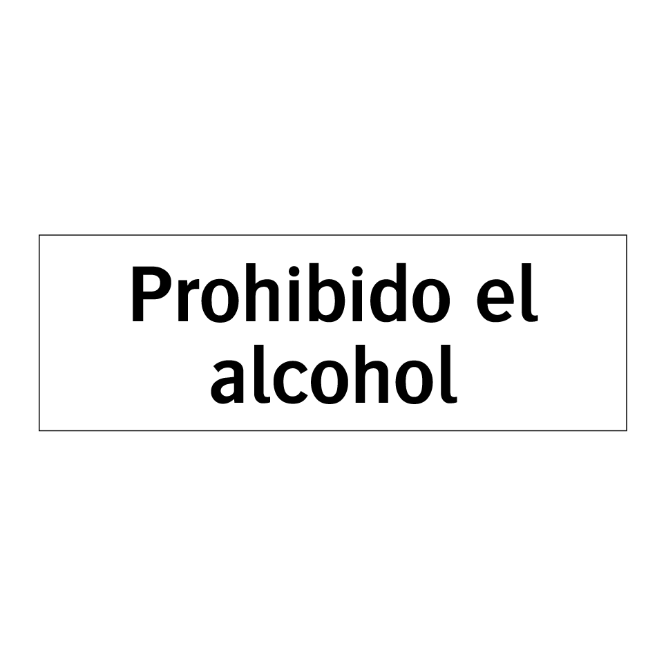 Prohibido el alcohol