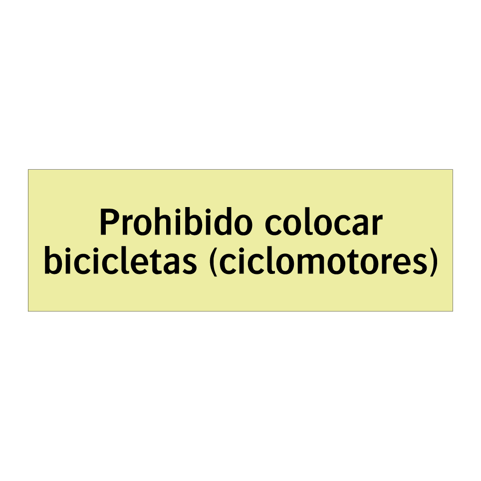 Prohibido colocar bicicletas (ciclomotores)