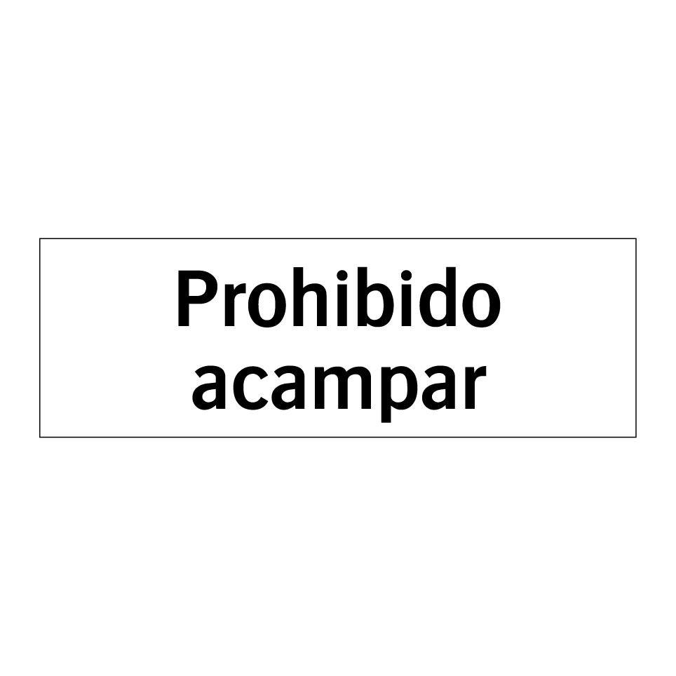 Prohibido acampar