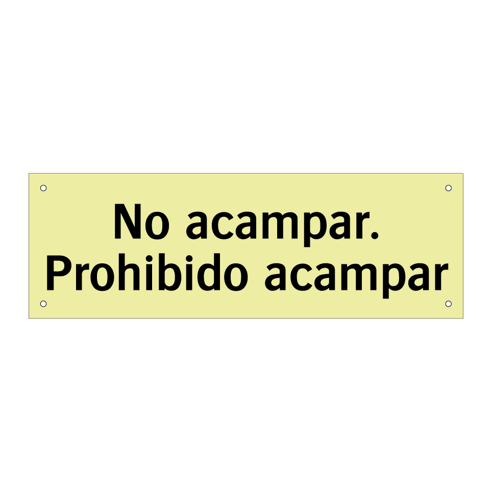 No acampar. Prohibido acampar