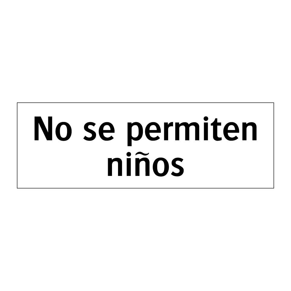 No se permiten niños