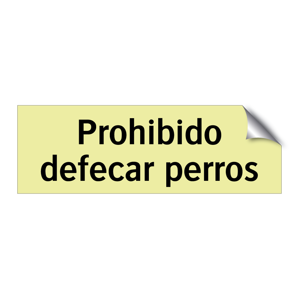 Prohibido defecar perros