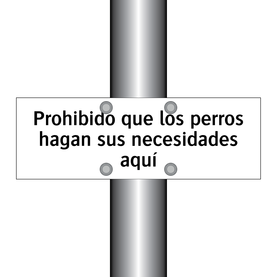 Prohibido que los perros hagan sus necesidades aquí