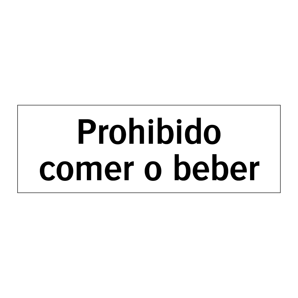 Prohibido comer o beber