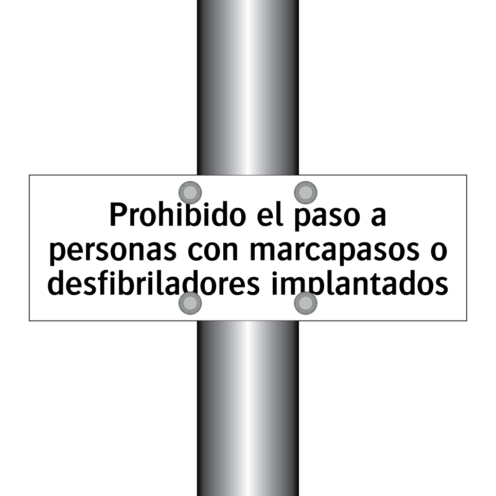 Prohibido el paso a personas con marcapasos o desfibriladores implantados