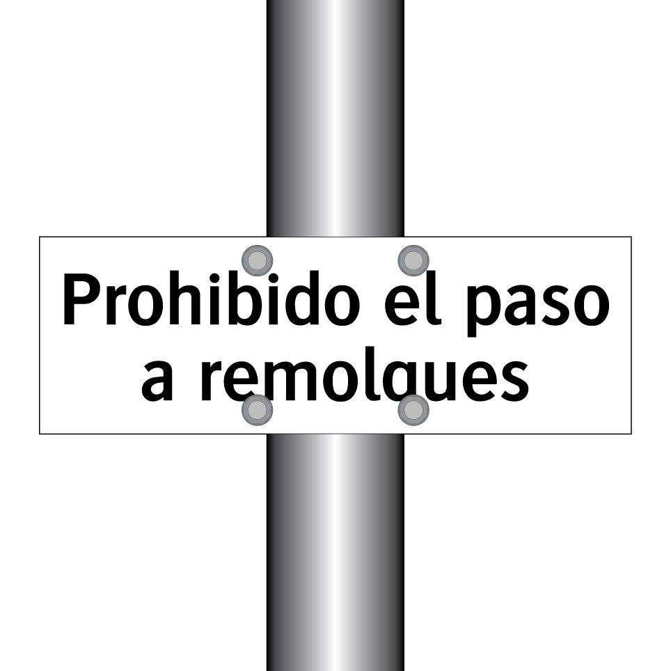 Prohibido el paso a remolques