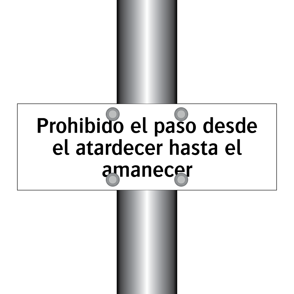 Prohibido el paso desde el atardecer hasta el amanecer