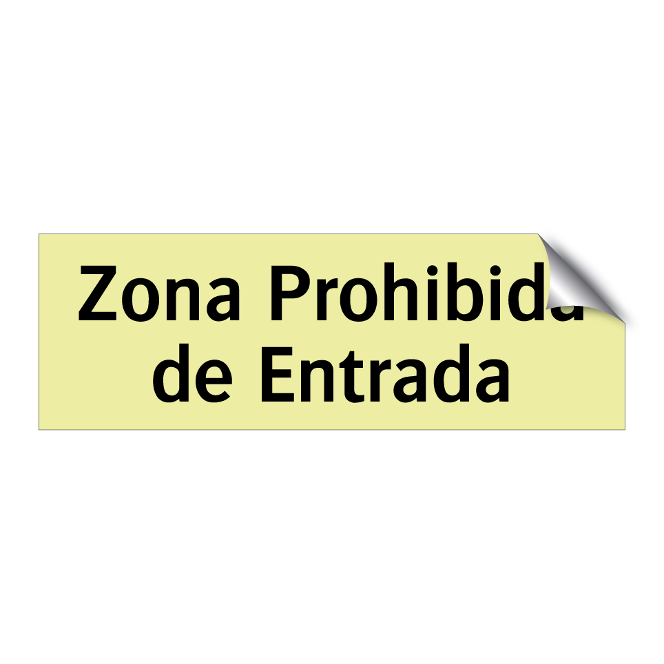 Zona Prohibida de Entrada