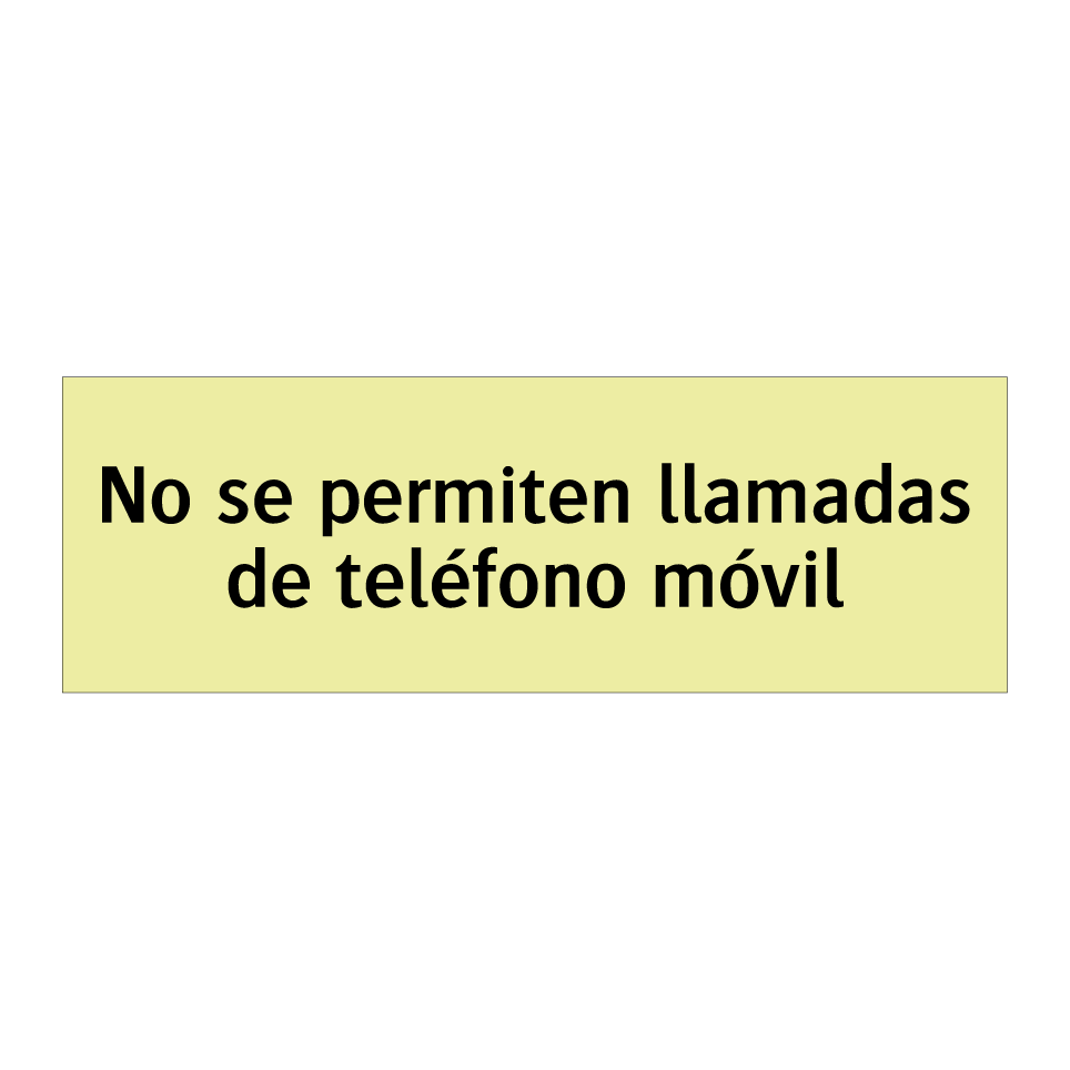 No se permiten llamadas de teléfono móvil