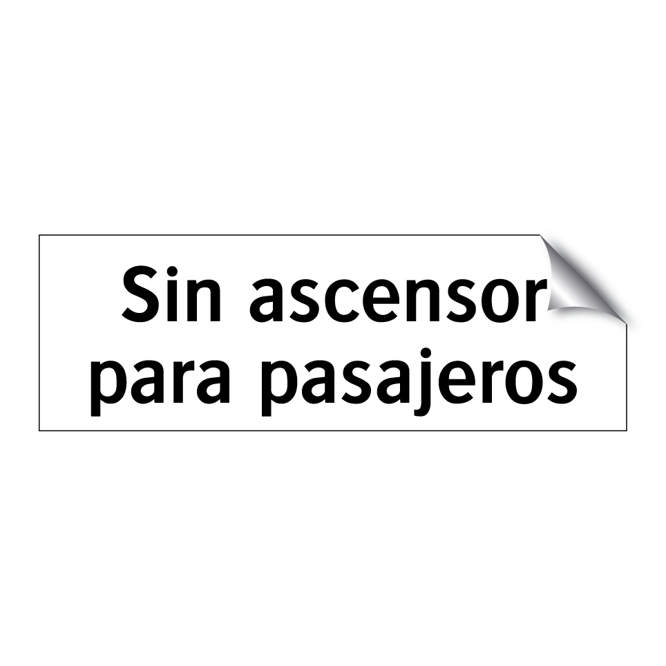Sin ascensor para pasajeros