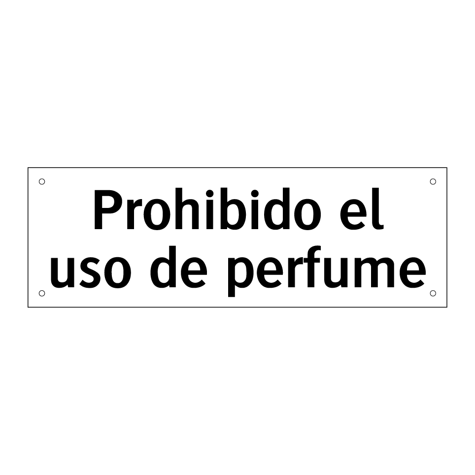 Prohibido el uso de perfume