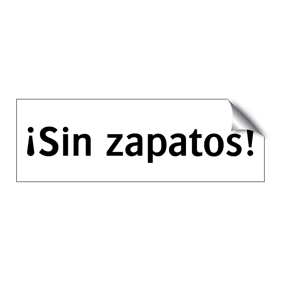 ¡Sin zapatos!