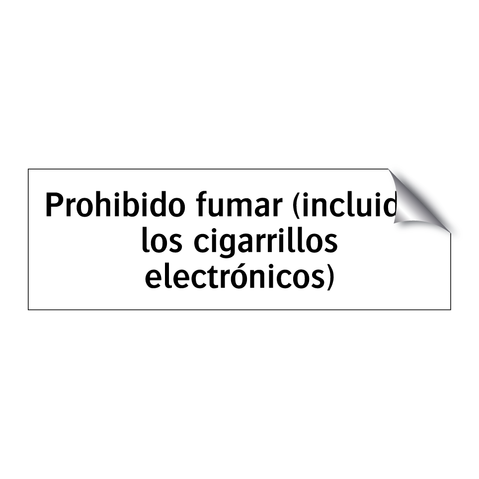 Prohibido fumar (incluidos los cigarrillos electrónicos)