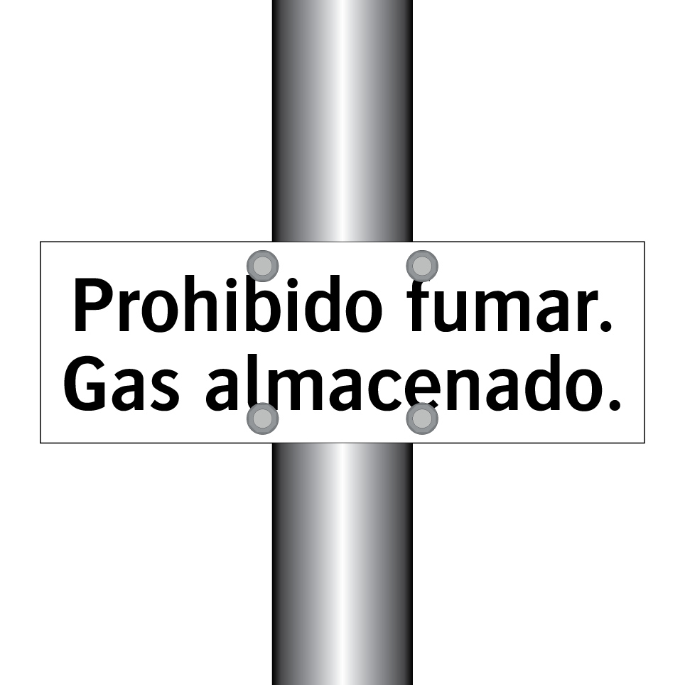 Prohibido fumar. Gas almacenado.