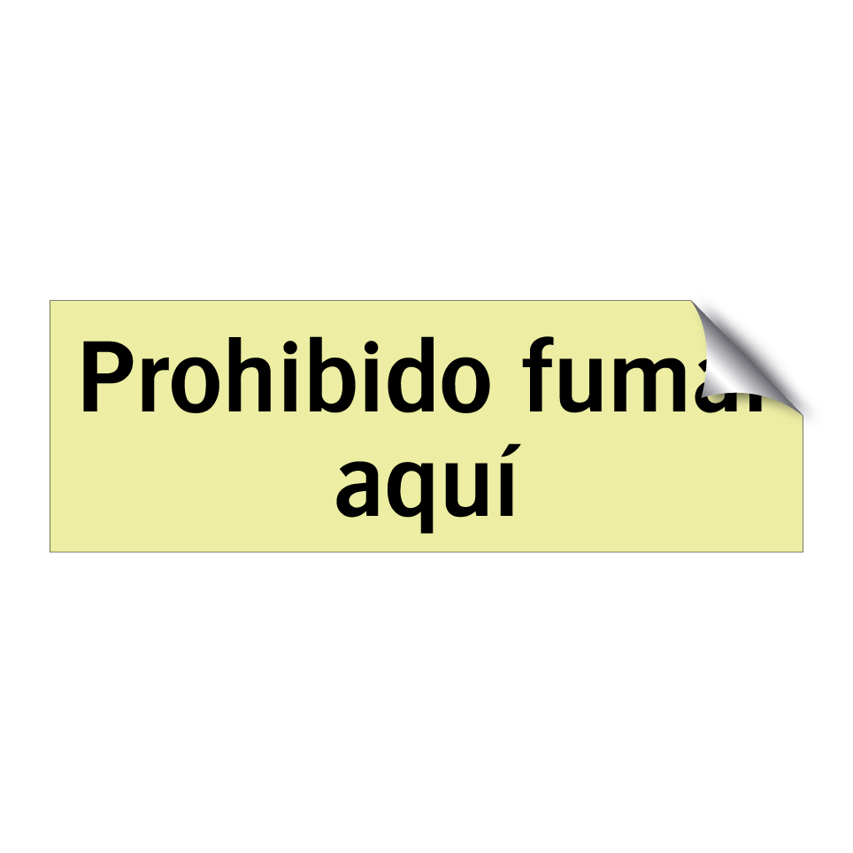 Prohibido fumar aquí