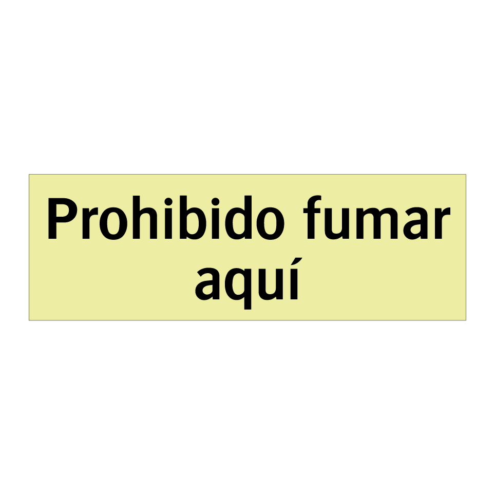 Prohibido fumar aquí