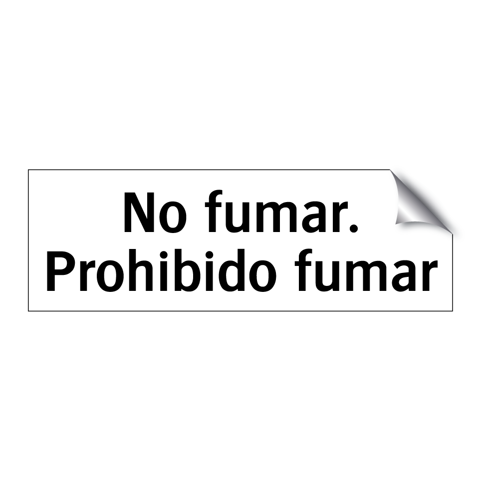 No fumar. Prohibido fumar
