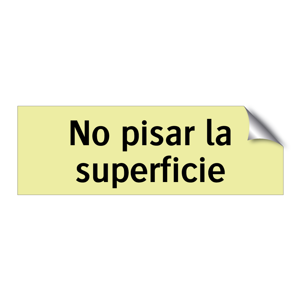 No pisar la superficie