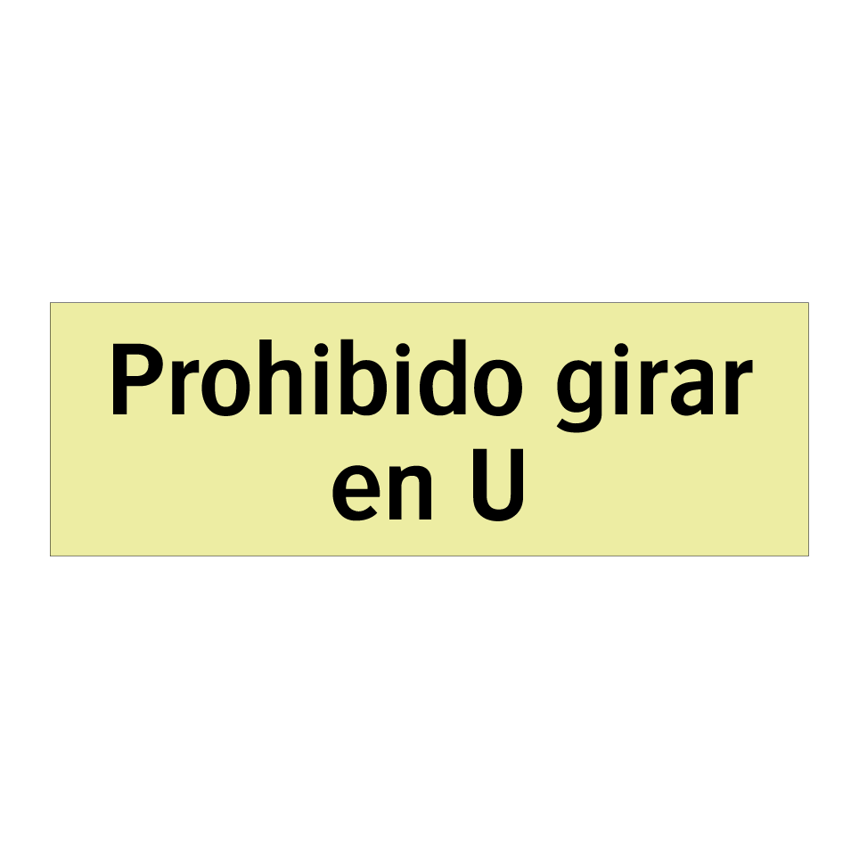 Prohibido girar en U