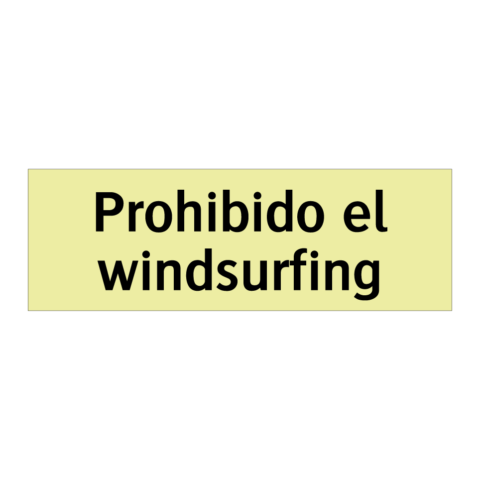 Prohibido el windsurfing