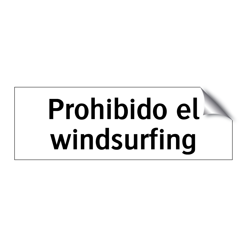 Prohibido el windsurfing