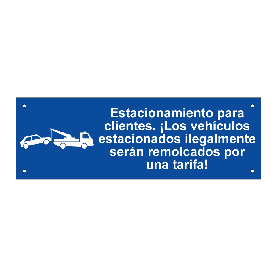 Estacionamiento para clientes. ¡Los vehículos estacionados ilegalmente serán remolcados por una tarifa!