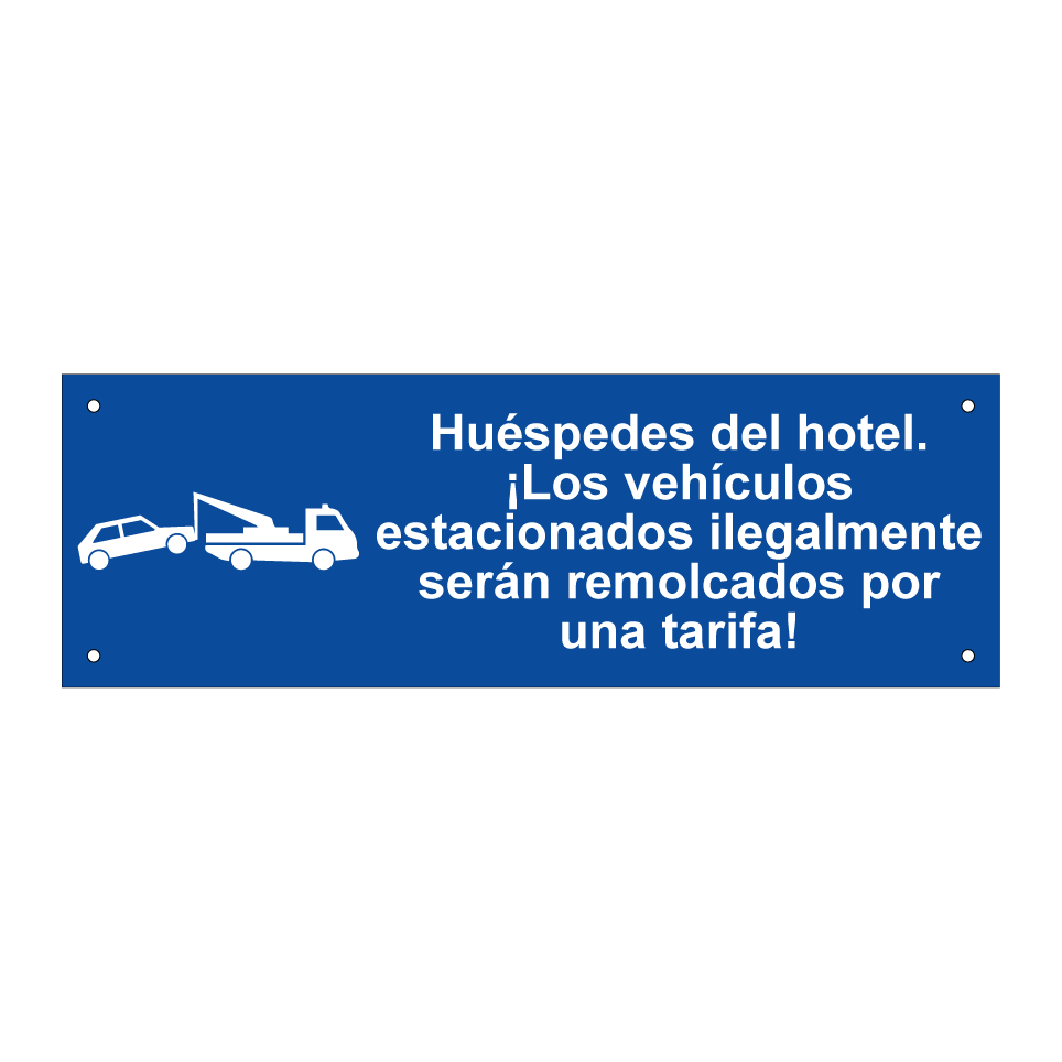 Huéspedes del hotel. ¡Los vehículos estacionados ilegalmente serán remolcados por una tarifa!