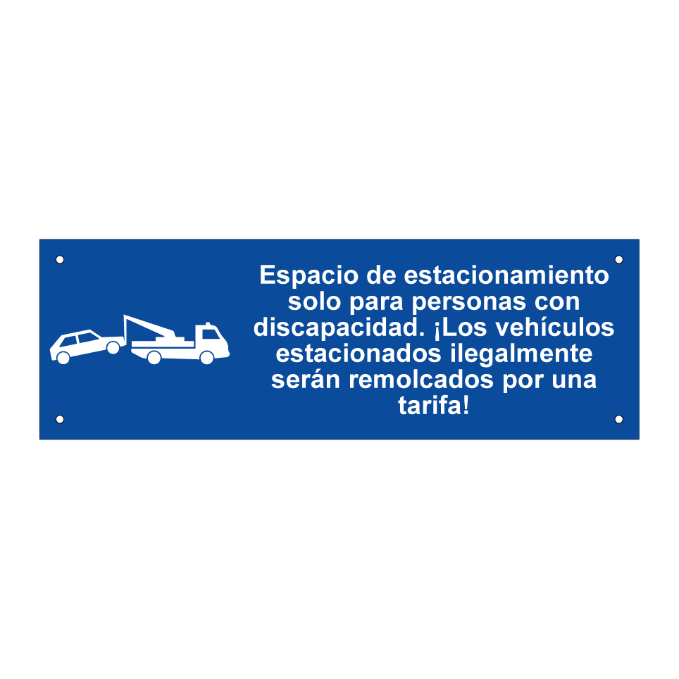 Espacio de estacionamiento solo para personas con discapacidad. ¡Los vehículos estacionados ilegalmente serán remolcados por una tarifa!
