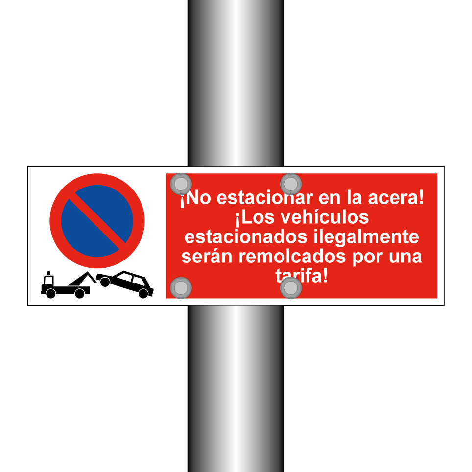 ¡No estacionar en la acera! ¡Los vehículos estacionados ilegalmente serán remolcados por una tarifa!