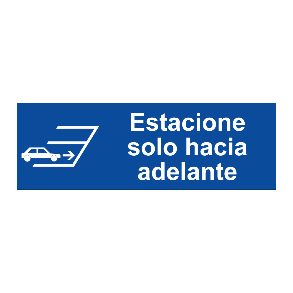 Estacione solo hacia adelante