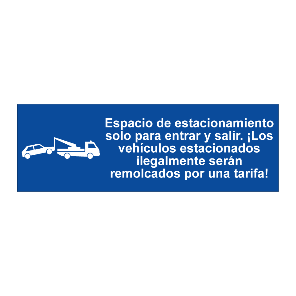 Espacio de estacionamiento solo para entrar y salir. ¡Los vehículos estacionados ilegalmente serán remolcados por una tarifa!