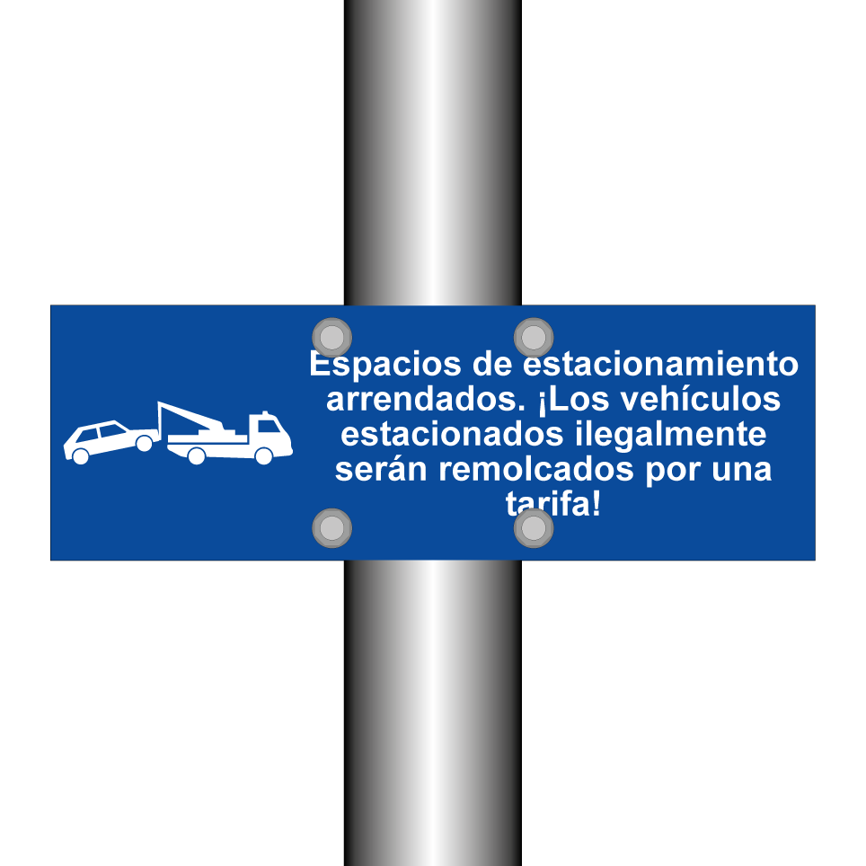 Espacios de estacionamiento arrendados. ¡Los vehículos estacionados ilegalmente serán remolcados por una tarifa!