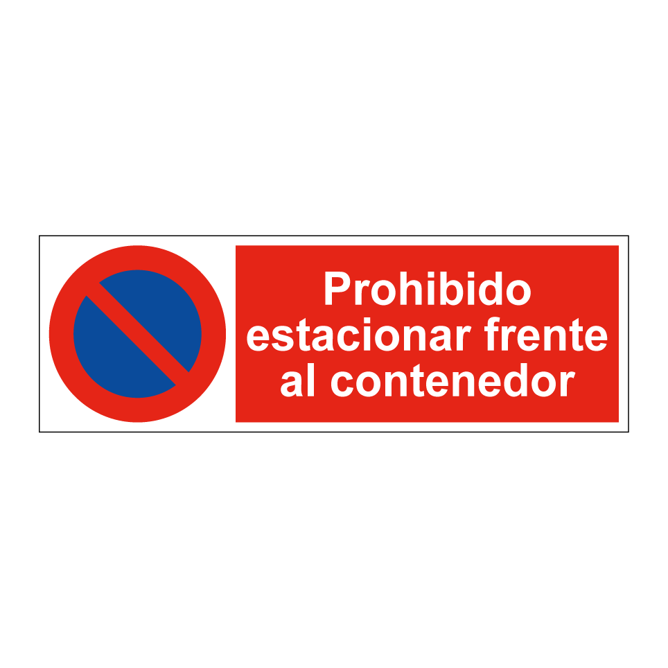 Prohibido estacionar frente al contenedor