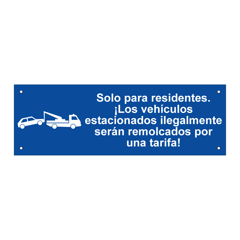 Solo para residentes. ¡Los vehículos estacionados ilegalmente serán remolcados por una tarifa!
