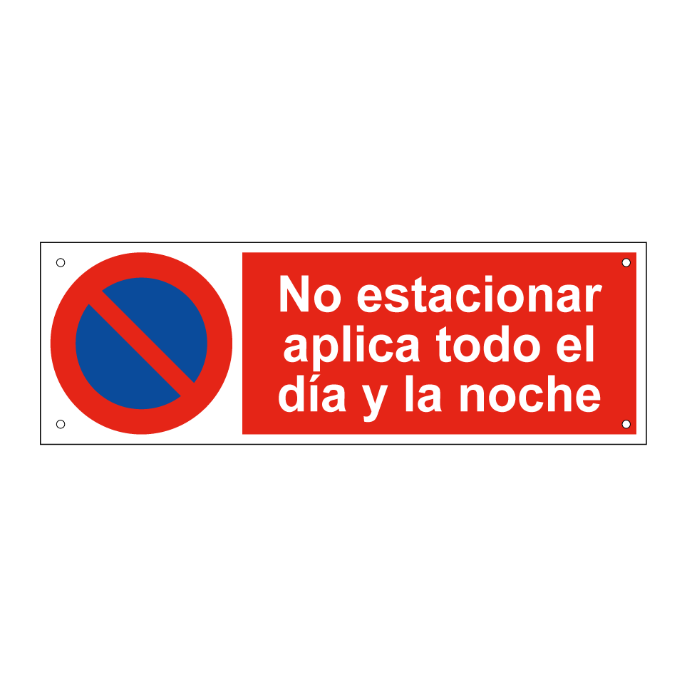 No estacionar aplica todo el día y la noche