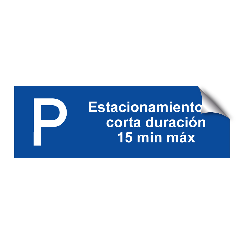 Estacionamiento de corta duración 15 min máx