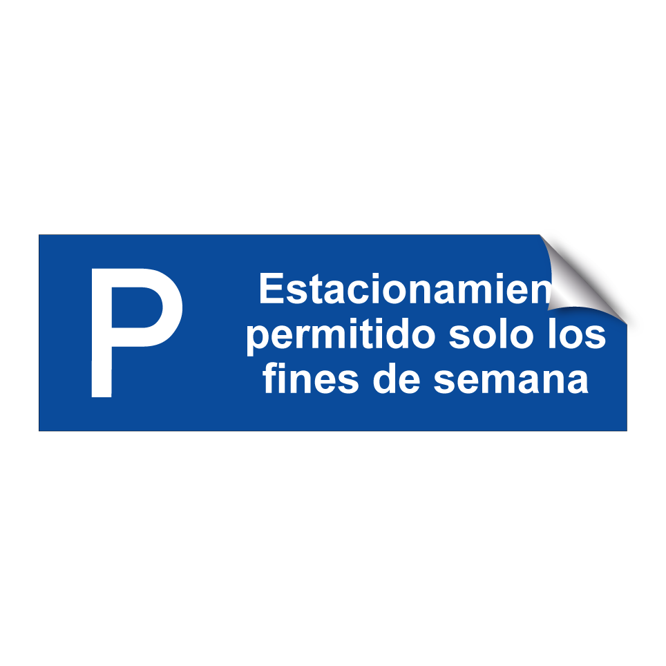 Estacionamiento permitido solo los fines de semana